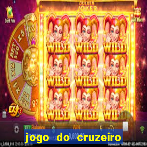 jogo do cruzeiro ao vivo hd